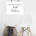 Quiet Please Call in Progress Printable Home Office or School Door Sign