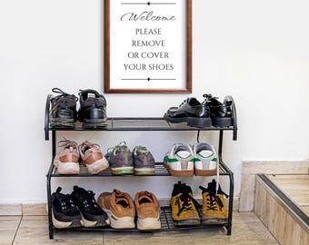 Printable Realtor Open House Sign | Welcome Please Remove Your Shoes or Cover | Minimalist Black & White Welcome | 5x7 - 11x14 jpg pdf