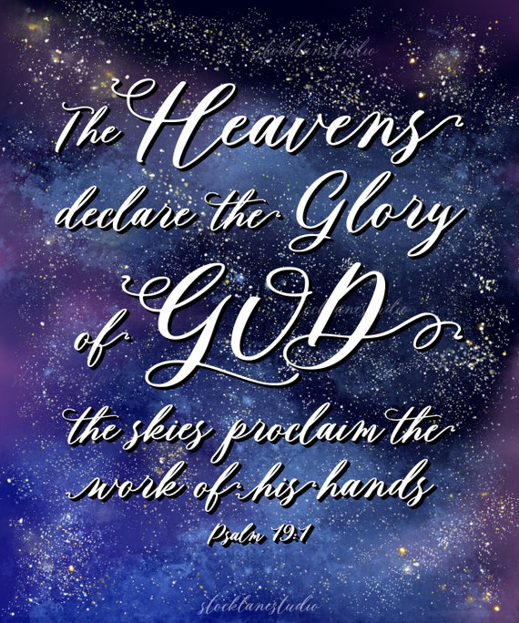 How Do the Heavens Declare the Glory of God? (Psalm 19:1 Meaning)