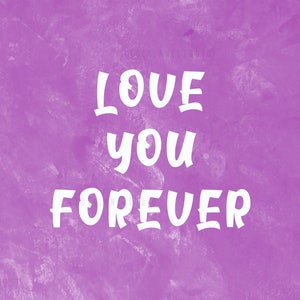 Printable Love You Forever Romantic Pink White Quote Art Print or Valentine's Day Sign, Jpg 5x7 ...