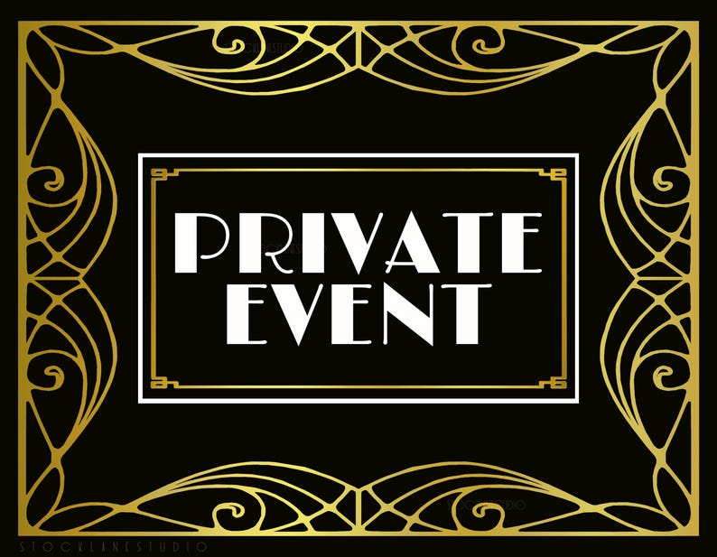 Private Event Sign: Printable Gold on Black Art Deco Design for ...