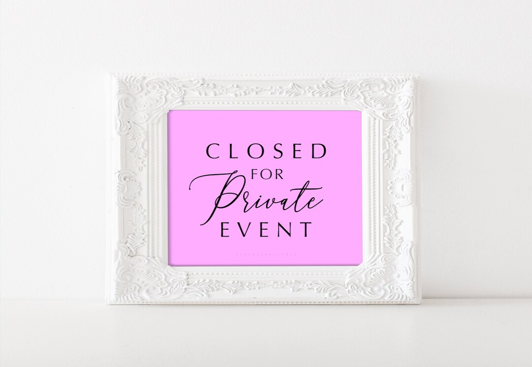 Printable Closed for Private Event Sign in Pink and Black, Do Not Enter