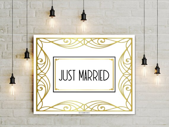 Just married Printable Wedding sign gold white Art deco style | Etsy