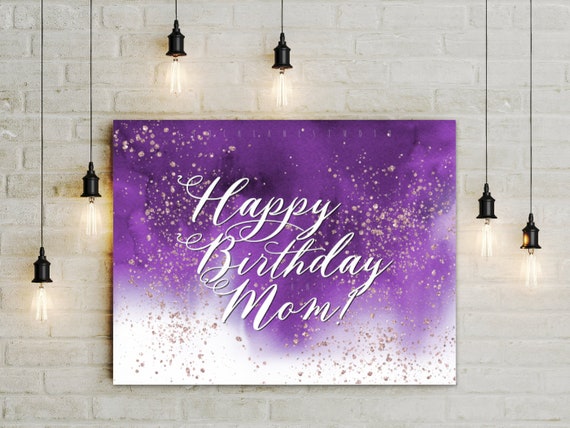 Printable Happy Birthday Mom Party Sign and Digital Greeting - Etsy  Australia