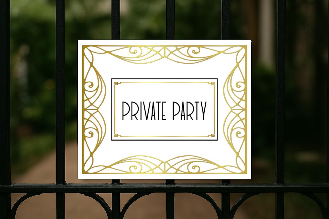 Printable Private Party Sign, Digital Gold White Art Deco Style ...