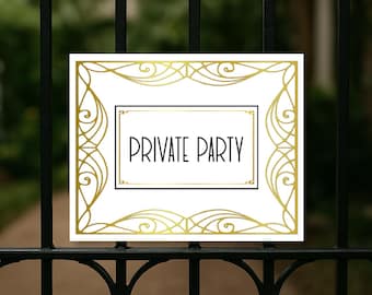 Printable Private Party Sign, Digital gold white Art deco style, Wedding reception Event sign, 5x7-14x18 A2 A4 JPG PDF