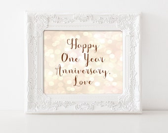 Printable Anniversary decorations, Happy One Year Anniversary sign, Love, Digital JPG PDF 8x10 11x14