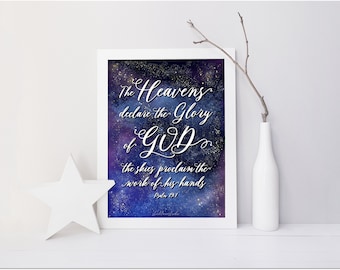 Psalm 19:1 afdrukbare christelijke kunst aan de muur, hemel verklaren heerlijkheid van God Bijbel citaat inspirerende print cadeau Jpg 5 x 7 tot 20 x 24