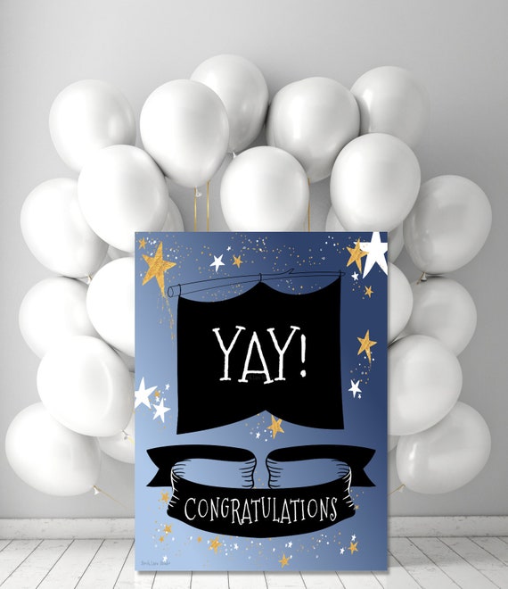 Printable Party Sign Yay Congratulations Sign Diy Graduation Etsy