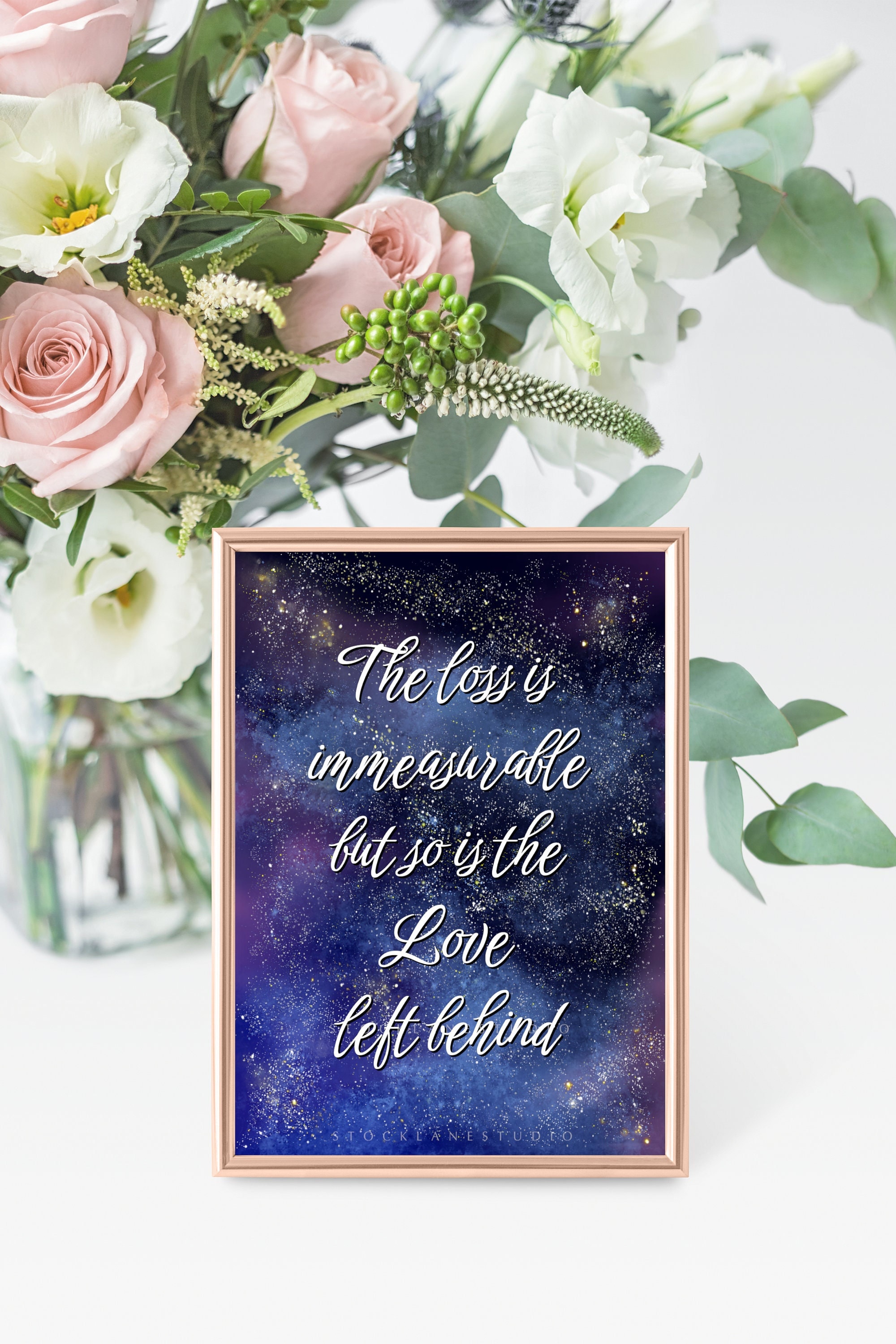 Grief Quote Print: Loss Immeasurable Love, Memorial Sign (JPG, PDF, 4x6 to 11x14 inches)