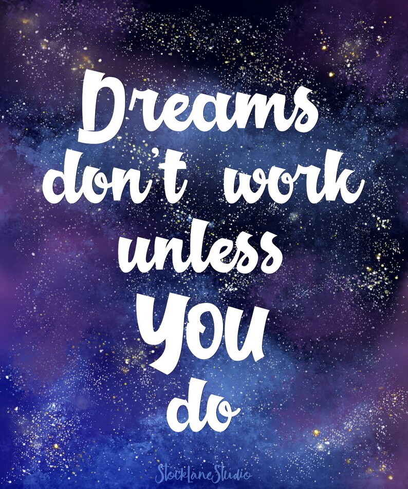 Printable Wall Art Dreams Don't Work Unless You Do - Etsy