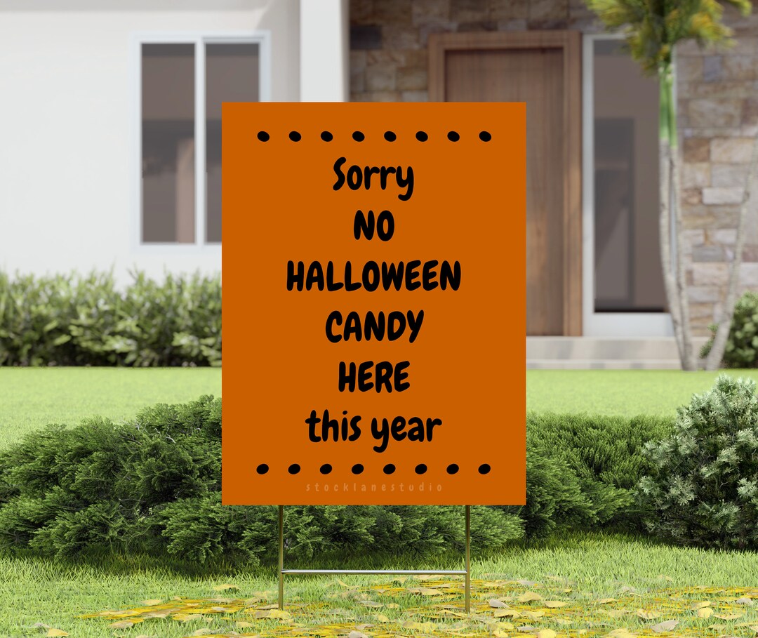 Sorry No Halloween Candy Here Printable Door Sign No Participating or Trick-or-treating, Jpg Pdf ...