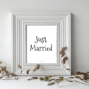 Printable Custom Just Married Wedding Sign, Digital Reception Table Signs or Car Sign Jpg Pdf ...