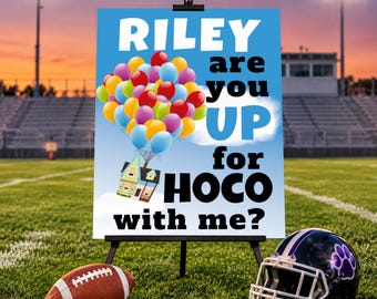 Up For Hoco, Personalized Ask to Homecoming Dance Proposal Poster, Custom  Balloon Promposal Sign 5x7-18x24 jpg pdf
