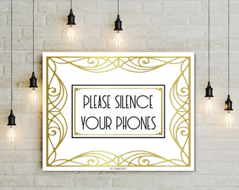 Printable Office Sign Quiet sign Please Silence Your Phones in gold black and white, Digital reception event sign 4x6 5x7 8x10 14x18 jpg pdf