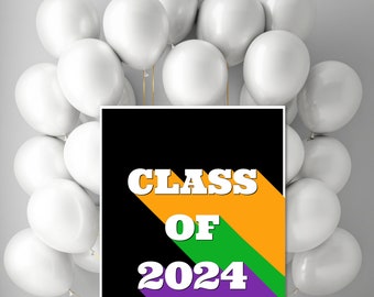 Printable Retro Style Class of 2024 sign, Grad Party Photo PropGraduation Announcement 5x7 to 18x24 yard sign jpg pdf