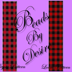 May include: Two images showing a red and black plaid pattern. The image on the left shows a peg loom pattern and the image on the right shows a loom pattern. The text "Beads by Desire" is in the center of the image.