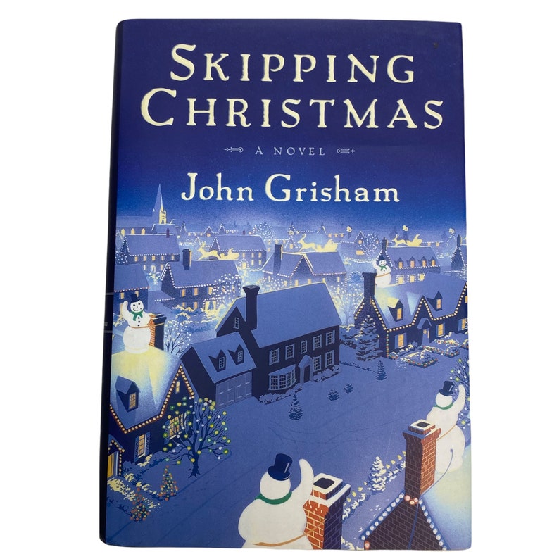 1st Edition Book Skipping Christmas by John Grisham Holiday Etsy
