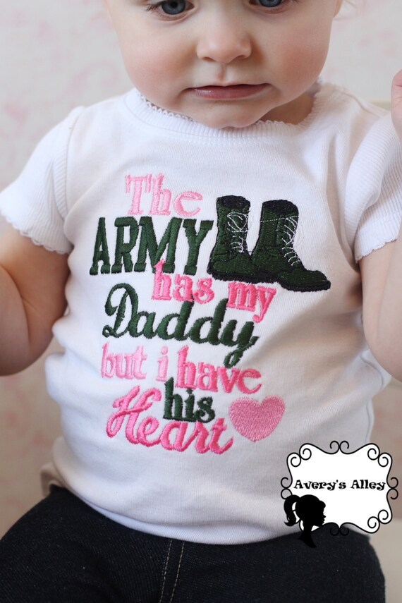 The Army has my Daddy but I have his heart - Girls Military Embroidered Shirt or Bodysuit and matching hair bow