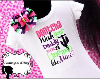 Dontcha wish your Daddy was a lineman like mine - Girls Embroidered Shirt or Bodysuit & Matching Hair Bow Set