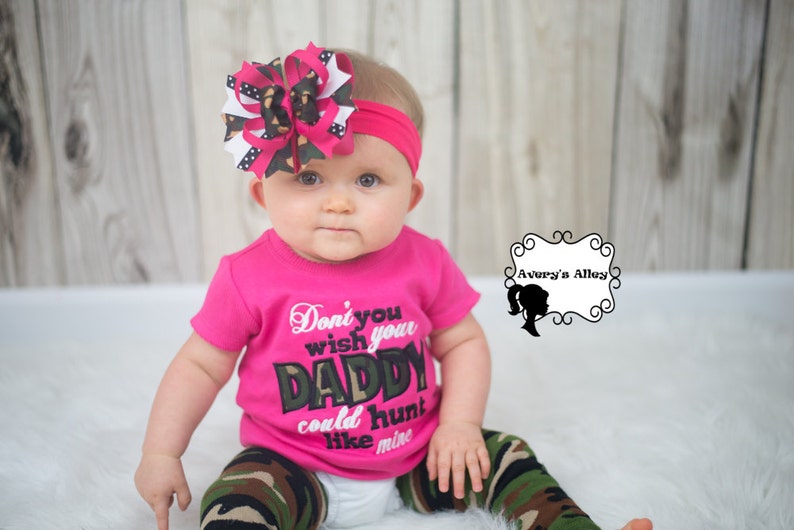 Don't you wish your Daddy could Hunt like mine Girls Camo | Etsy