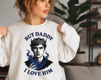 Maar papa, ik hou van hem Dorian-shirt | Glazen troon-merchandise | SJM-cadeau | Bookish Romantasy-T-shirt | Cadeau fantasielezer | Op TOG geïnspireerd shirt