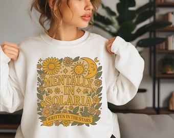 Mentally in Solaria-sweater, shirt Zodiac Academy, Written in the Stars, Solarian Fandom Gift, Romantasy Reader-shirt, ZA Bookish Merch