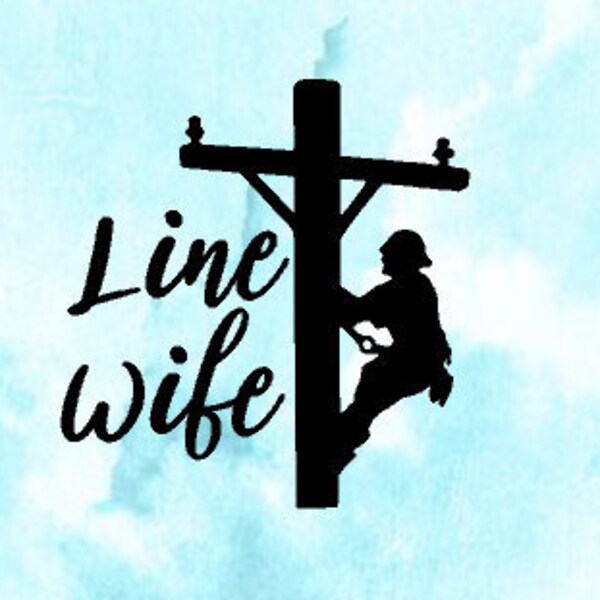 Line Wife Decal