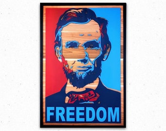 FREEDOM Wood Wall Art, Abraham Lincoln wooden artwork, Multilayered 3D wood, Limited Edition