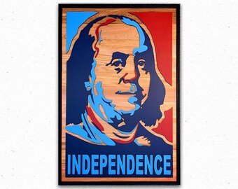 Independence Wood Wall Art, Ben Franklin wooden artwork, Multilayered 3D wood, Limited Edition