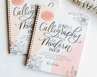 Calligraphy Handlettering How To, Learn Calligraphy in a Modern Way Book, Guide, Workbook, tutorial, font, handwriting, modern calligraphy