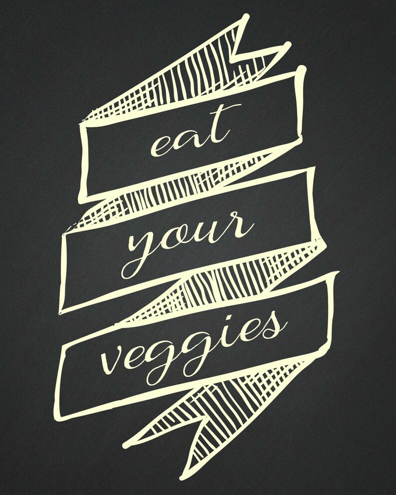 EAT YOUR VEGGIES Downloadable Image / Kitchen Decor / Etsy