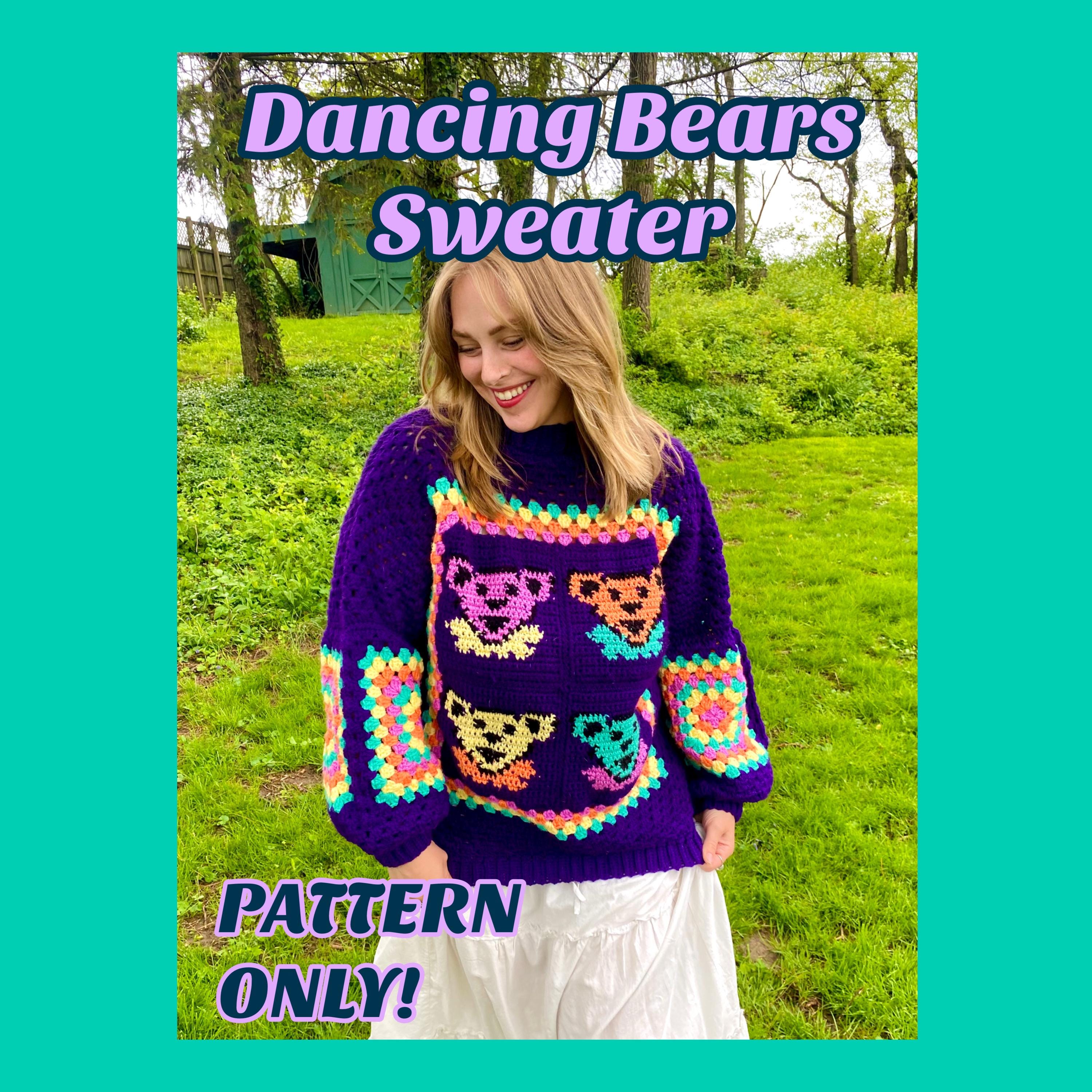 15 Grateful Dead Crochet Patterns for Bears, Blankets, Hoods, and Handmade Gifts 2 Dancing Bears Sweater Crochet Pattern