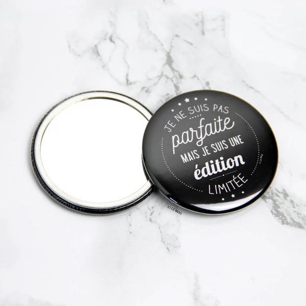 Miroir de poche illustré "Je suis une édition limitée" - 75mm