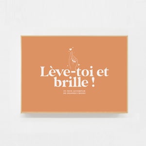 Carte postale Lève-toi et brille !