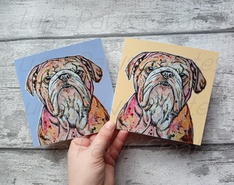 Bulldog Greetings Card, Dog Lover Card, Bulldog Dog Print greetings card Dog birthday card with dog Bulldog Funny dog card Bulldog Colourful