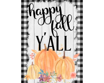 Happy Fall Y'all MDF Print Style 2