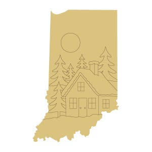 May include: A tan, flat, cutout shape of the state of Indiana featuring a laser-engraved line art design of a cabin with a snow-covered roof, several pine trees, and a circular sun or moon positioned in the sky above the cabin structure.