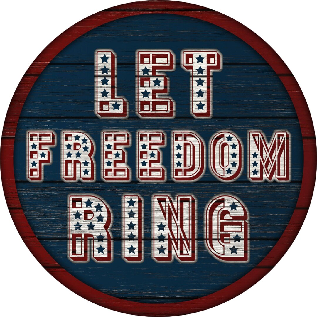 Let Freedom Ring MDF Print Style 2 - Etsy