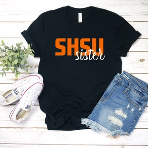 SHSU sister, Sam Houston, SHSU shirt, Sam Houston Shirt, Bearkats, Bearkats shirt, College shirt, SHSU Bearkats Shirt