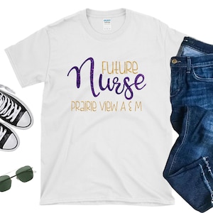 Future Nurse, Nurse PV, Prairie View, Nurse, PV Nurse, Nursing, Future Nurse Shirt, PV Nurse Shirt, Prairie View Shirt, Nursing Shirt, pvamu