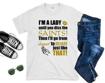 Saints Fan, Who Dat, New Orleans Saints Shirt, New Orleans, Who Dat Nation, Nfl shirt, Football Fan, New Orleans Shirt