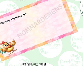 May include: A pink and orange printable label template with a cartoon chicken illustration. The text "Please deliver to: " is at the top of the label. The text "Labels are 2" x 4" 10 per page" is at the bottom of the label.