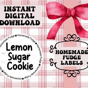 May include: Digital download graphic featuring "Instant Digital Download" text. Includes a pink watercolour bow, a "Homemade Fudge Labels" design, and a "Lemon Sugar Cookie" label. All designs are on a pink and white plaid background.