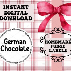 May include: Digital download graphic with text "Instant Digital Download". Features a pink bow, "Homemade Fudge Labels" and a circular label that says "German Chocolate". The background is a pink and white plaid pattern.