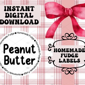 May include: Digital download graphic with text "Instant Digital Download". Features a "Peanut Butter" label, "Homemade Fudge Labels" and a watercolour bow. The background is a red and white plaid pattern.