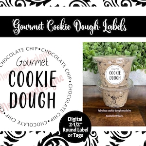 COOKIE DOUGH label, Chocolate Chip cookie dough tags,  printable tag, digital file, instant download,  2-1/2” round round tags