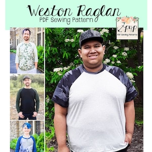 May include: A sewing pattern titled "Weston Raglan" with images of raglan t-shirts. The pattern includes sizes XXS-6XL, with options for short, 3/4, long hemmed, and long cuffed sleeves. The pattern also includes average, short, and tall lengths.
