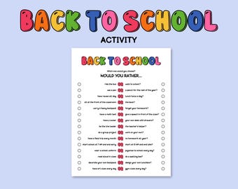 Puede incluir: Una colorida hoja de actividades de "Regreso a la escuela" con el texto "Would You Rather..." y varias opciones relacionadas con la escuela. El título está en letras de burbujas sobre un fondo azul claro. Diseñado para uso en el aula o en casa.