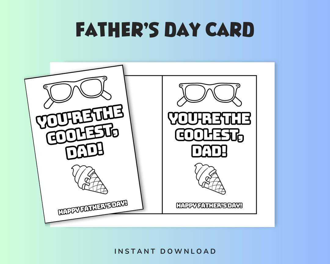 Father's Day Coloring Card, Coolest Dad, Printable Gift (digital ...